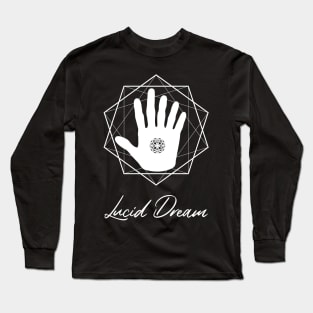 Lucid Dream - Reality check Long Sleeve T-Shirt